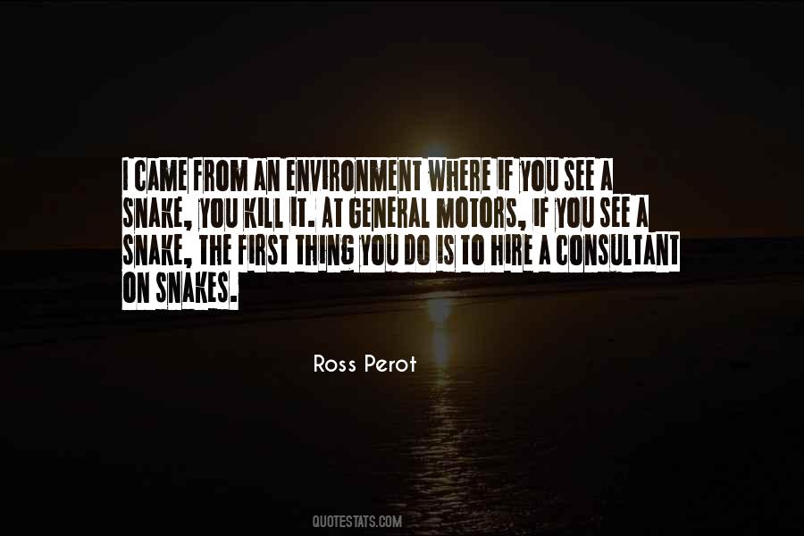 Ross Perot Sayings #1620760