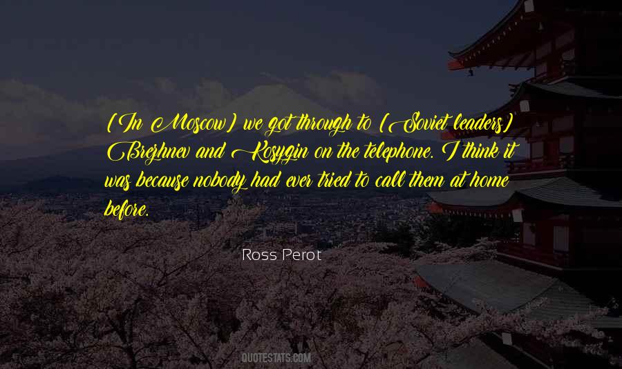 Ross Perot Sayings #1876501