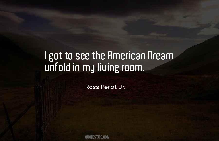 Ross Perot Sayings #388544