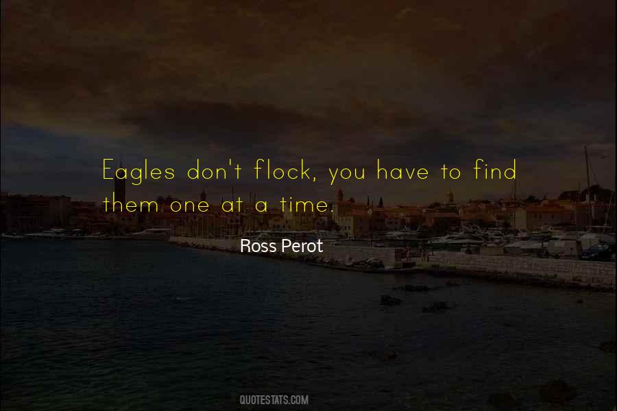 Ross Perot Sayings #930473