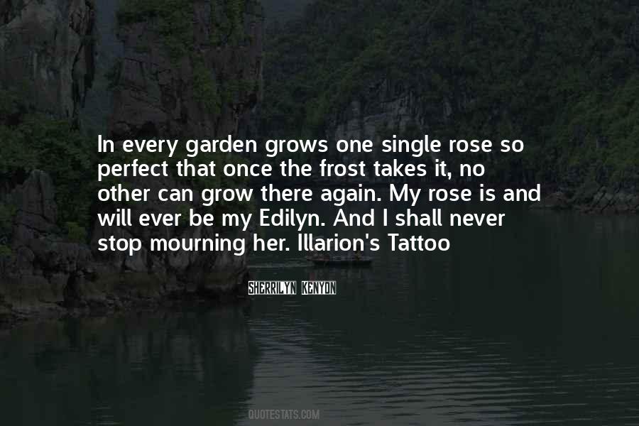 Rose Tattoo Sayings #699997