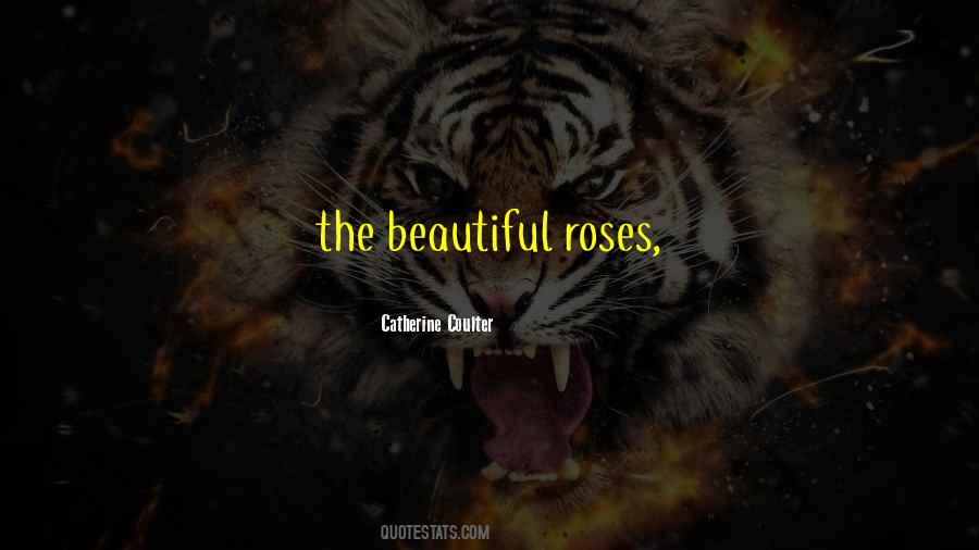 Beautiful Roses Sayings #1362546