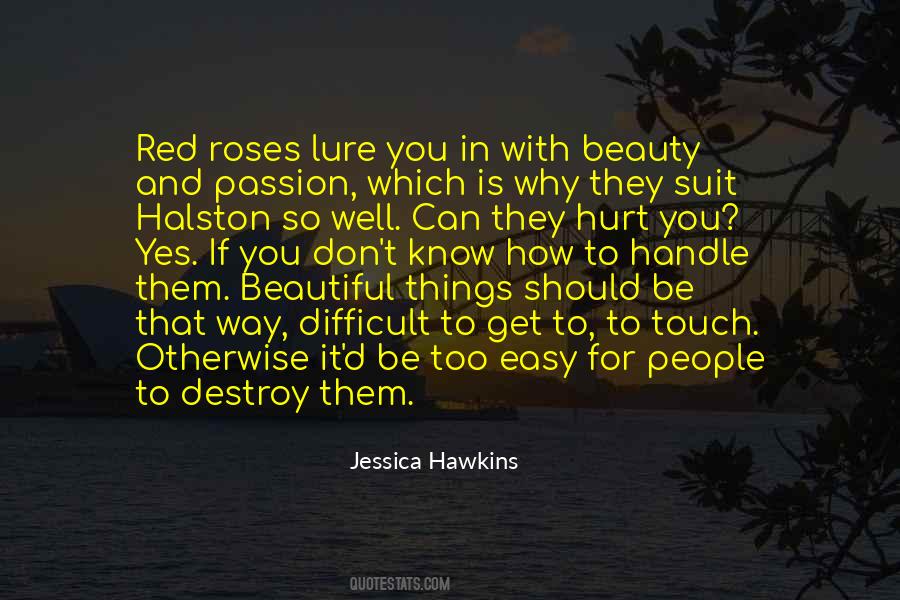 Beautiful Roses Sayings #1563118