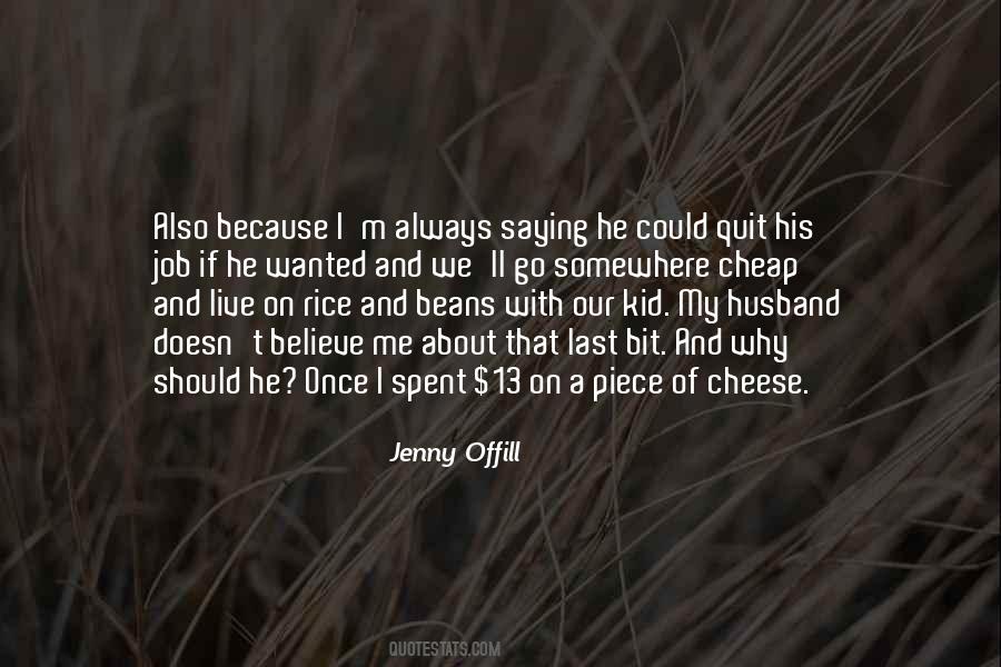 Cheese And Rice Sayings #1382587