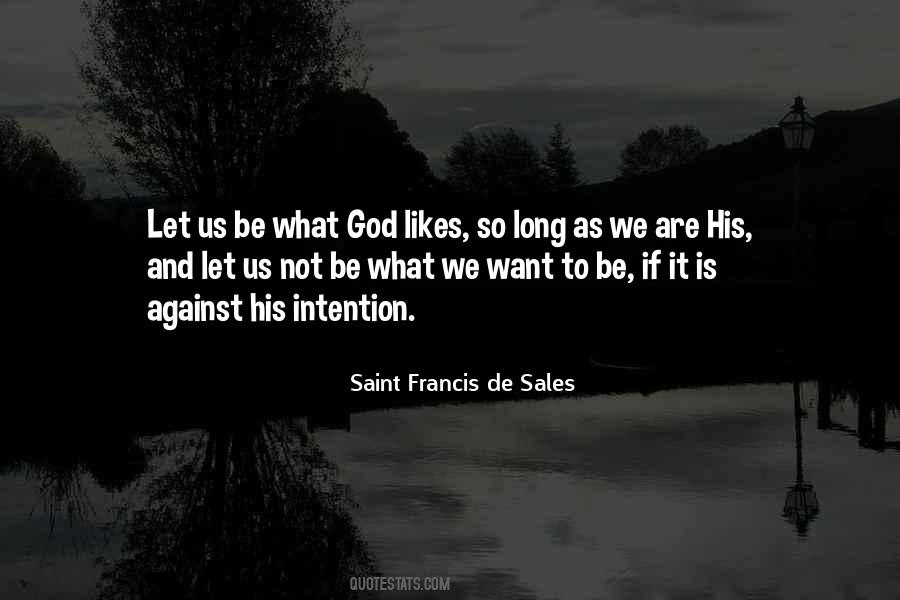 Francis De Sales Sayings #324421