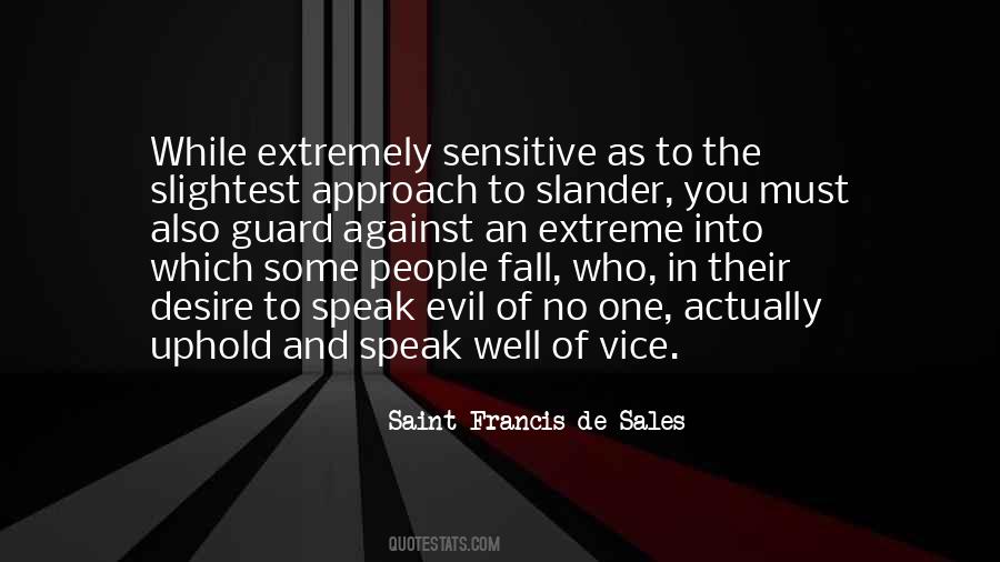 Francis De Sales Sayings #333233