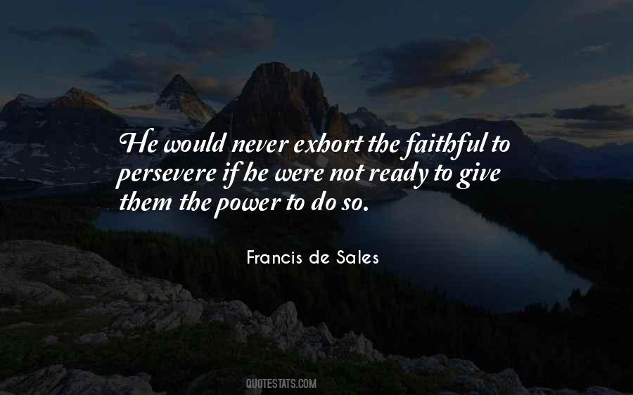 Francis De Sales Sayings #679863