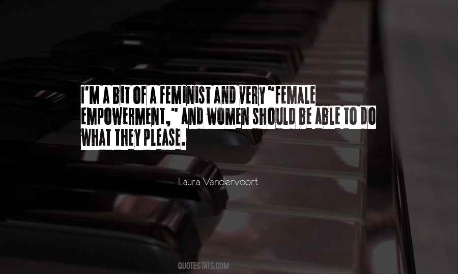 Quotes About Female Empowerment #1268661