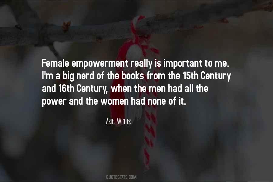 Quotes About Female Empowerment #1336427