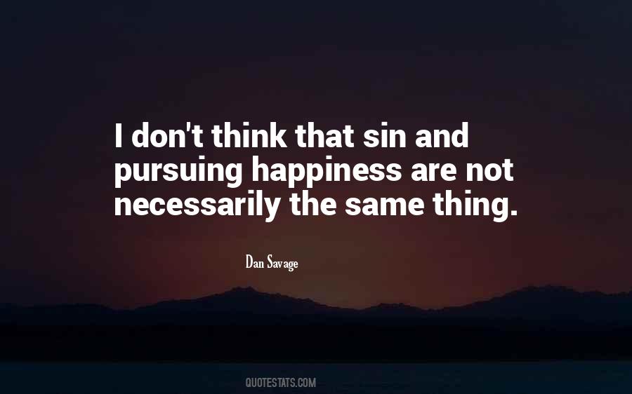 Dan Savage Sayings #521128