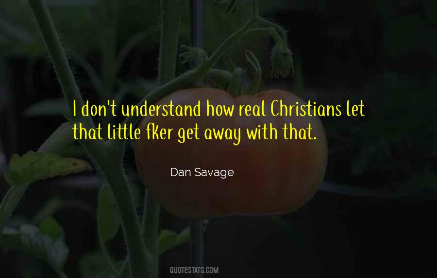 Dan Savage Sayings #873907