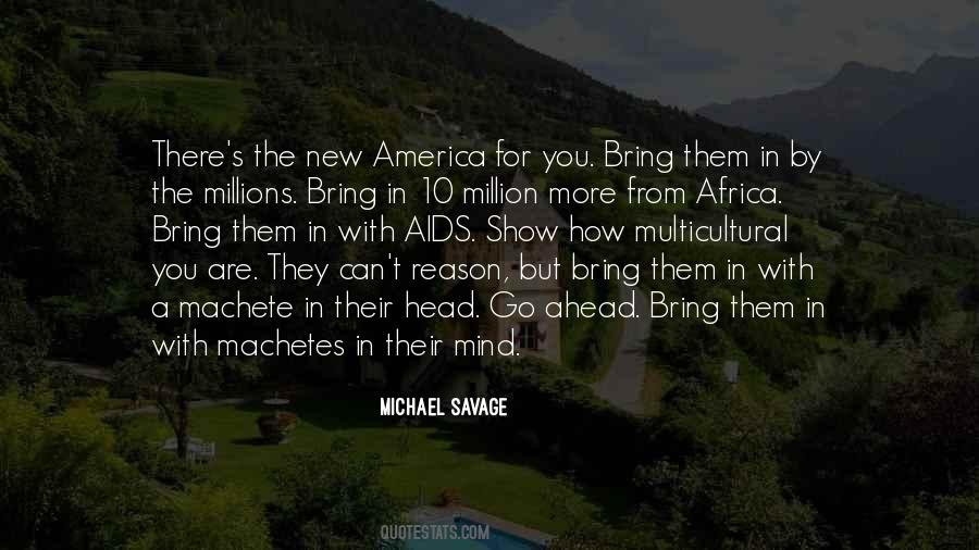 Michael Savage Sayings #1006509