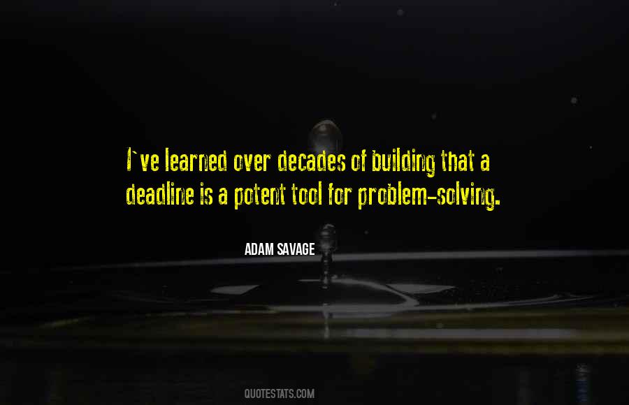 Adam Savage Sayings #438235