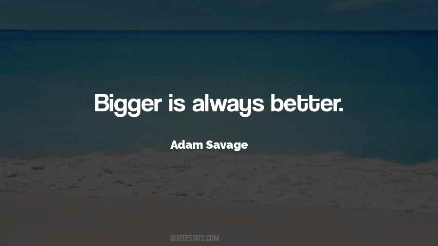 Adam Savage Sayings #697092