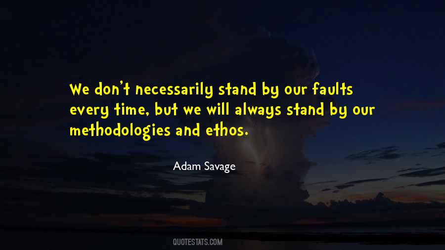 Adam Savage Sayings #780767