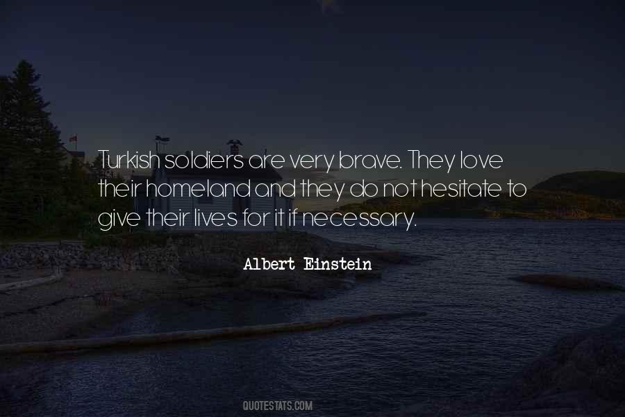 Brave Soldier Sayings #1022335