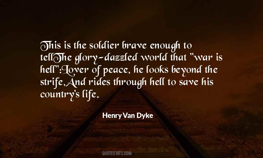 Brave Soldier Sayings #401747