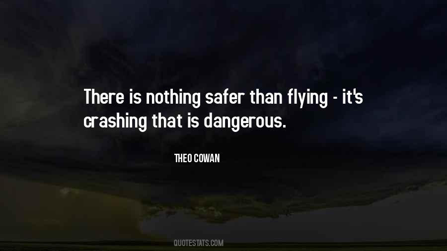 Safer Than Sayings #422989