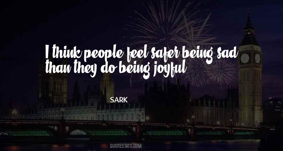 Safer Than Sayings #794835