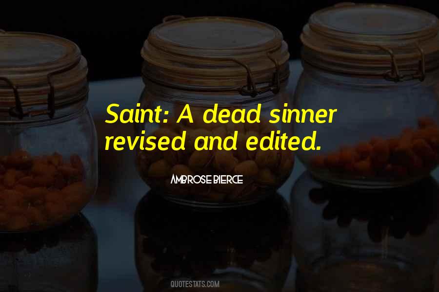 Sinner Saint Sayings #1000825