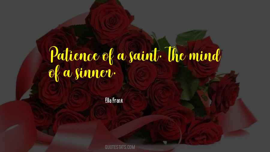 Sinner Saint Sayings #1132063