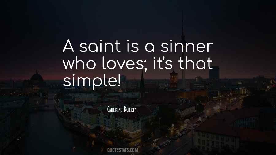 Sinner Saint Sayings #1287746