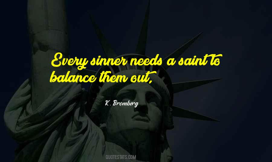 Sinner Saint Sayings #396237