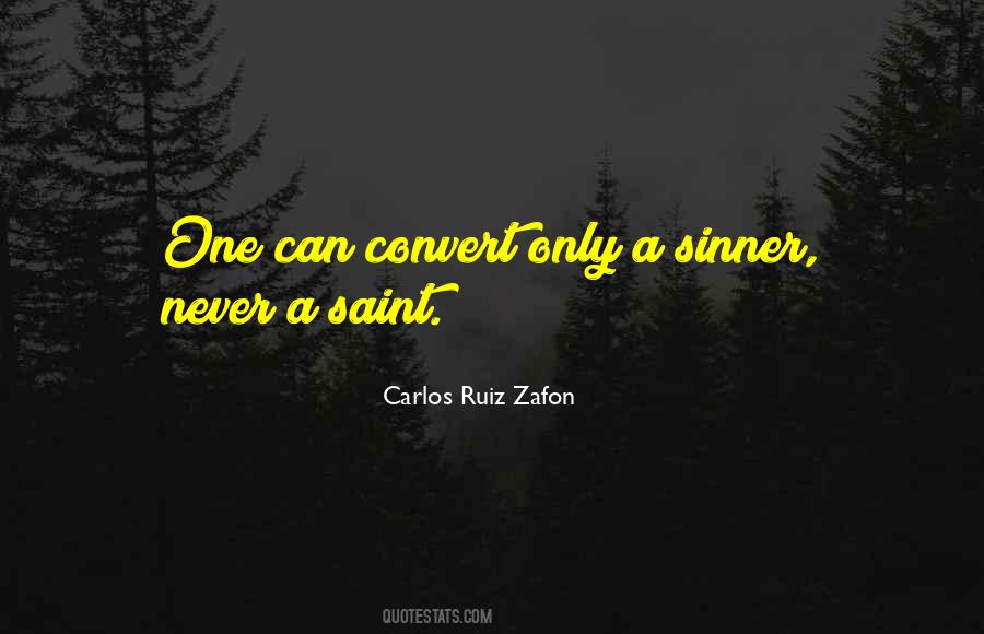Sinner Saint Sayings #638301