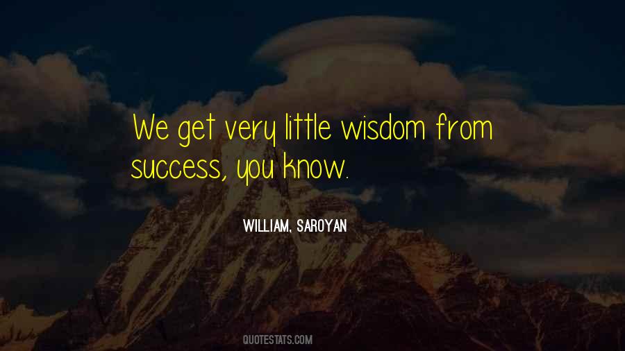 William Saroyan Sayings #270205