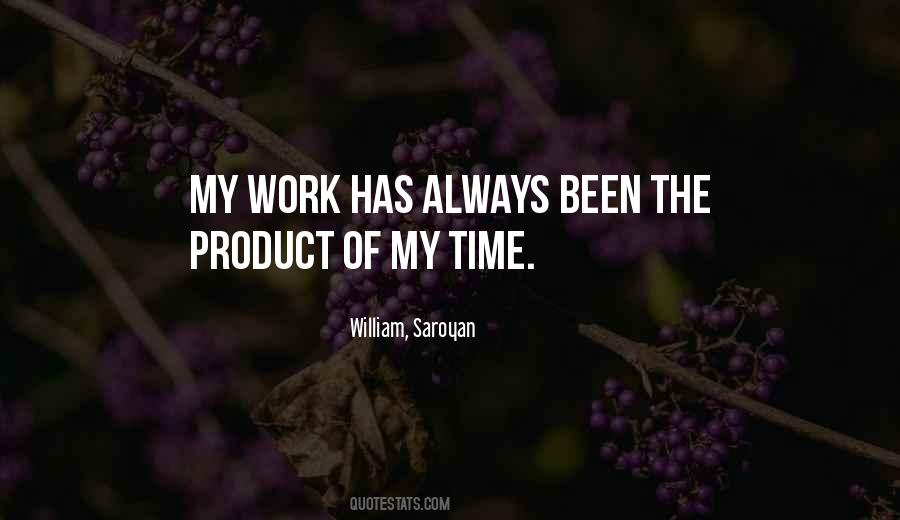 William Saroyan Sayings #954924