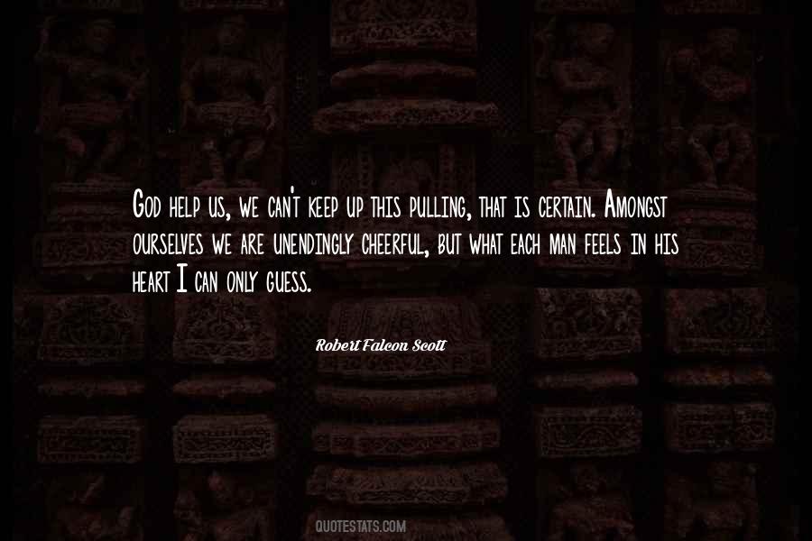 Robert Falcon Scott Sayings #1120557