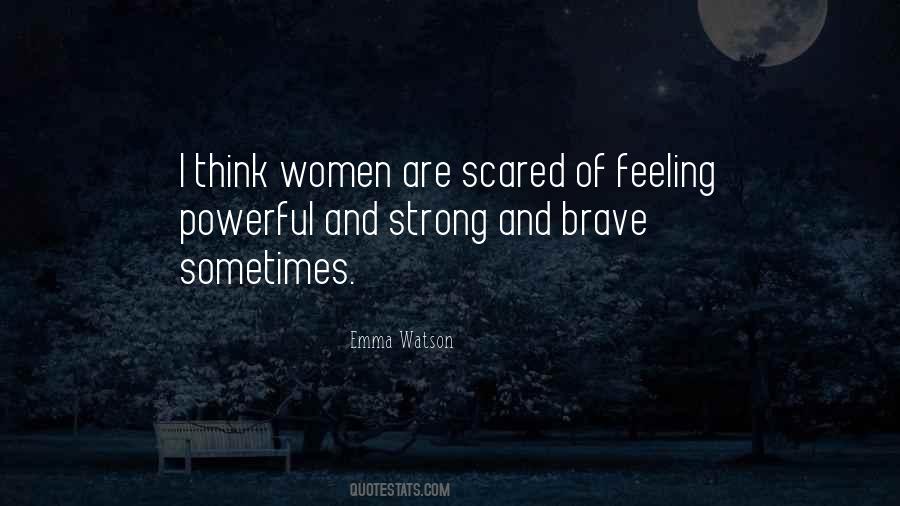 Feeling Scared Sayings #163626