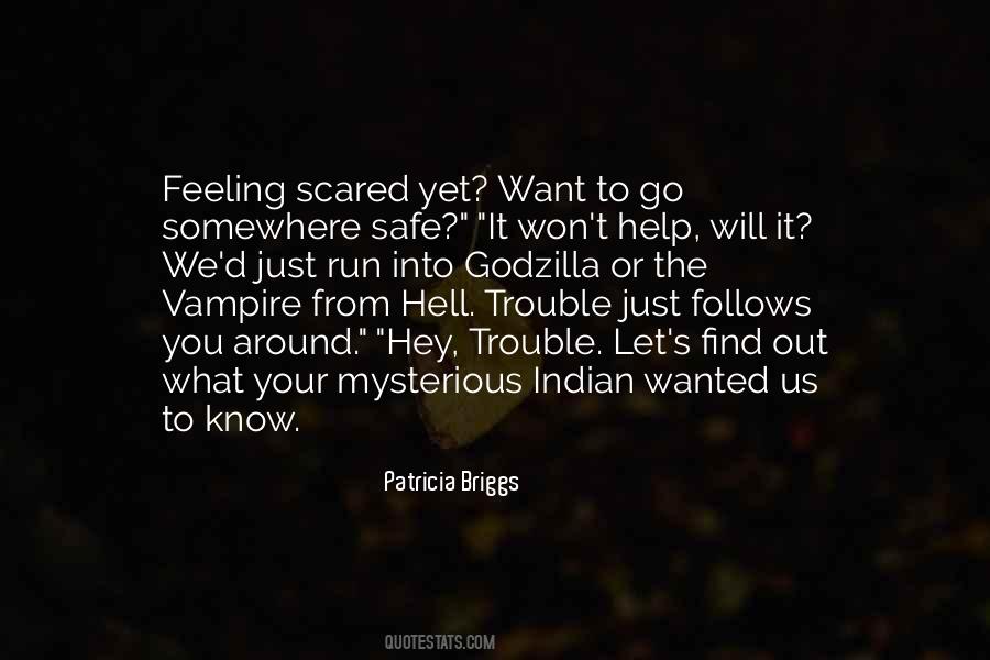 Feeling Scared Sayings #596774