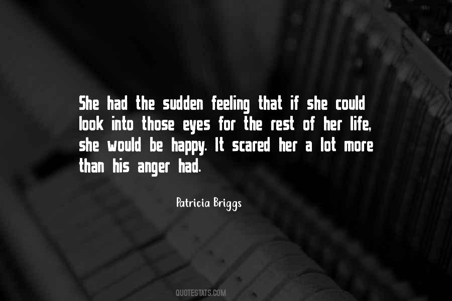 Feeling Scared Sayings #819512