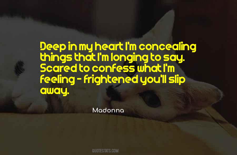 Feeling Scared Sayings #850451