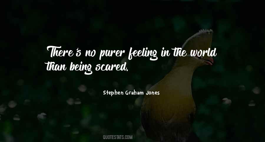 Feeling Scared Sayings #863508
