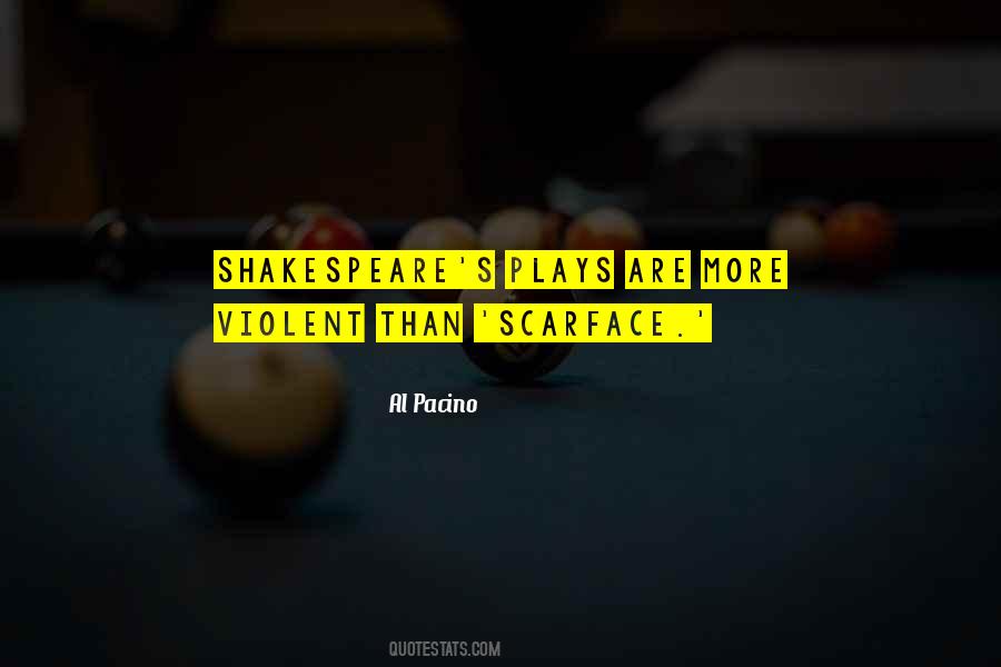 Al Pacino Scarface Sayings #976943