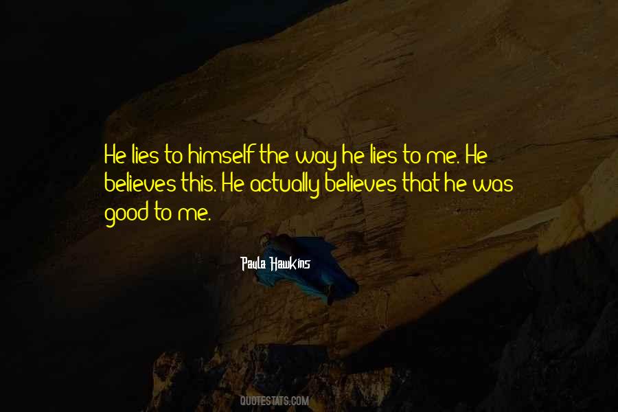 Quotes About Pathological Liars #1167616