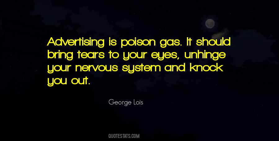 Quotes About Poison Gas #1593816