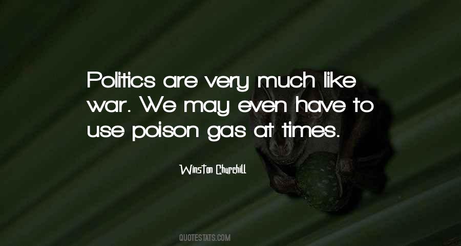 Quotes About Poison Gas #229911