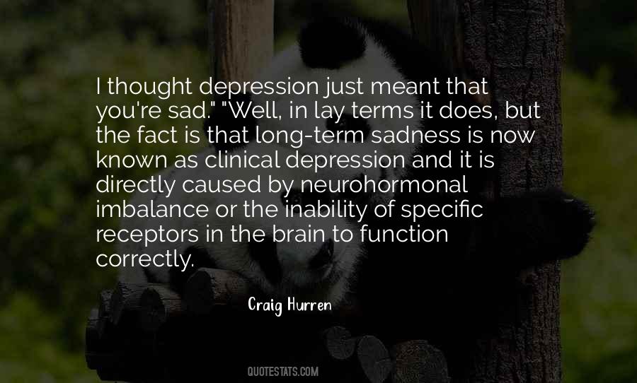 Quotes About Sadness And Depression #948870