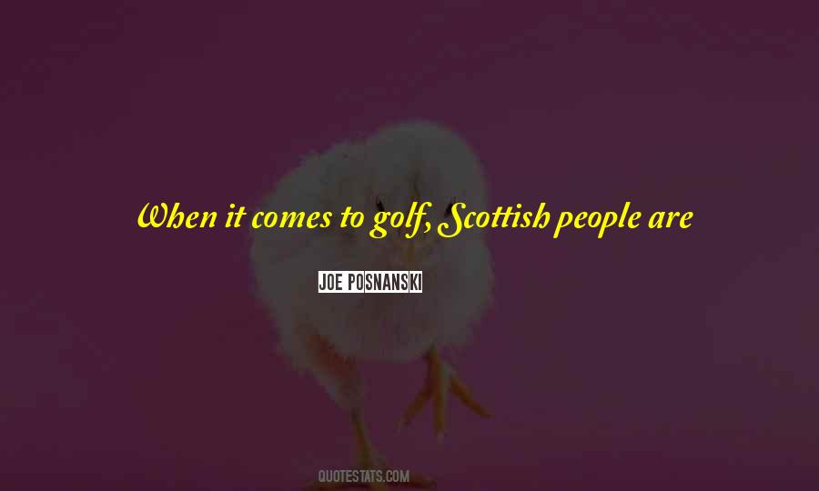 Scotland Golf Sayings #1693399