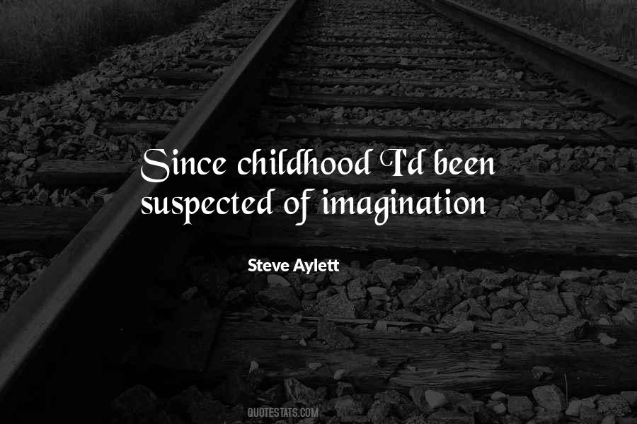 Quotes About Love Since Childhood #712018