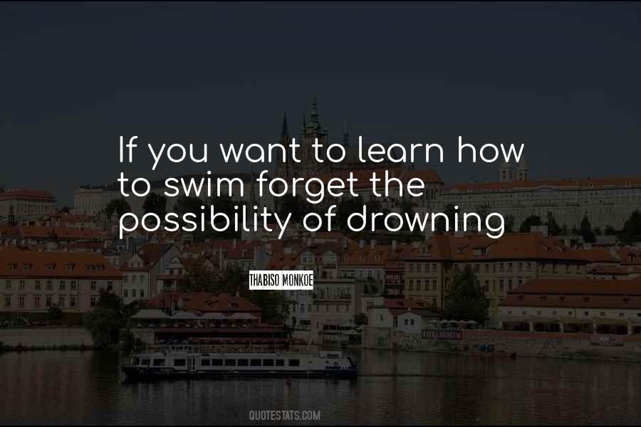 Learn To Swim Sayings #1407072
