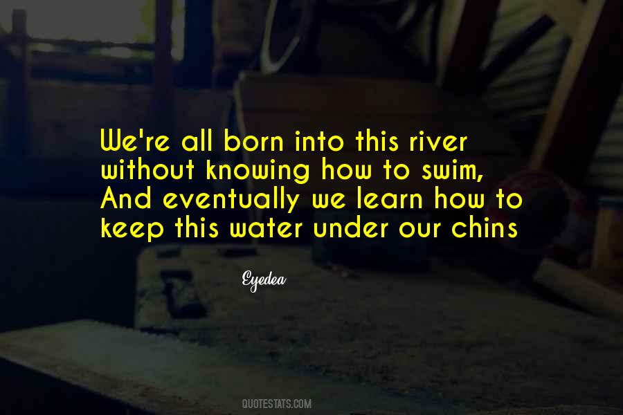 Learn To Swim Sayings #860525
