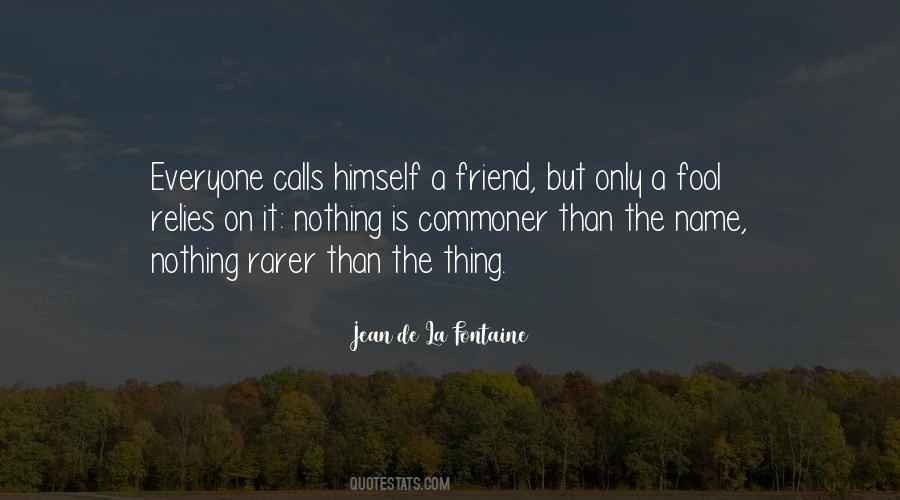 Quotes About You Can't Fool Me #18118