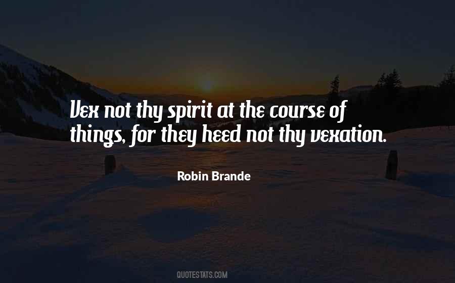 Quotes About Vexation #1191677
