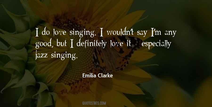 Good Singing Sayings #1293546