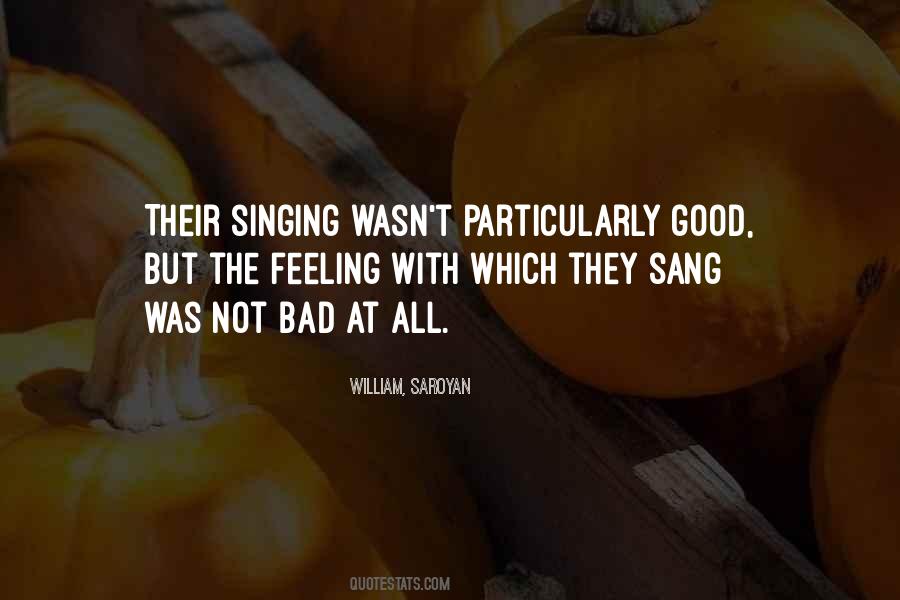 Good Singing Sayings #450594