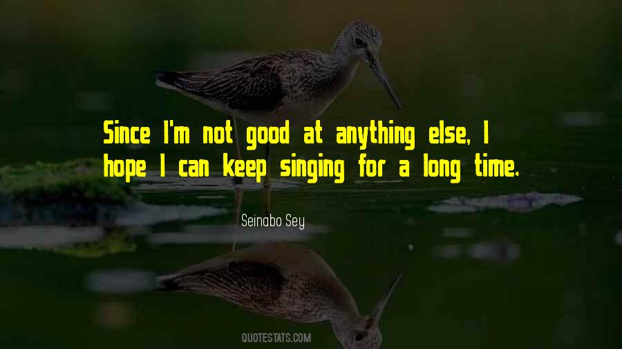 Good Singing Sayings #606511